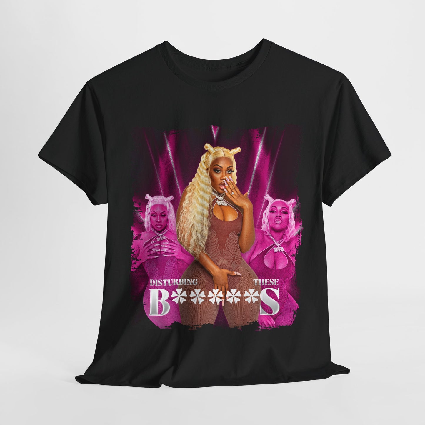 Disturbing These B****** Pink Graphic Tee