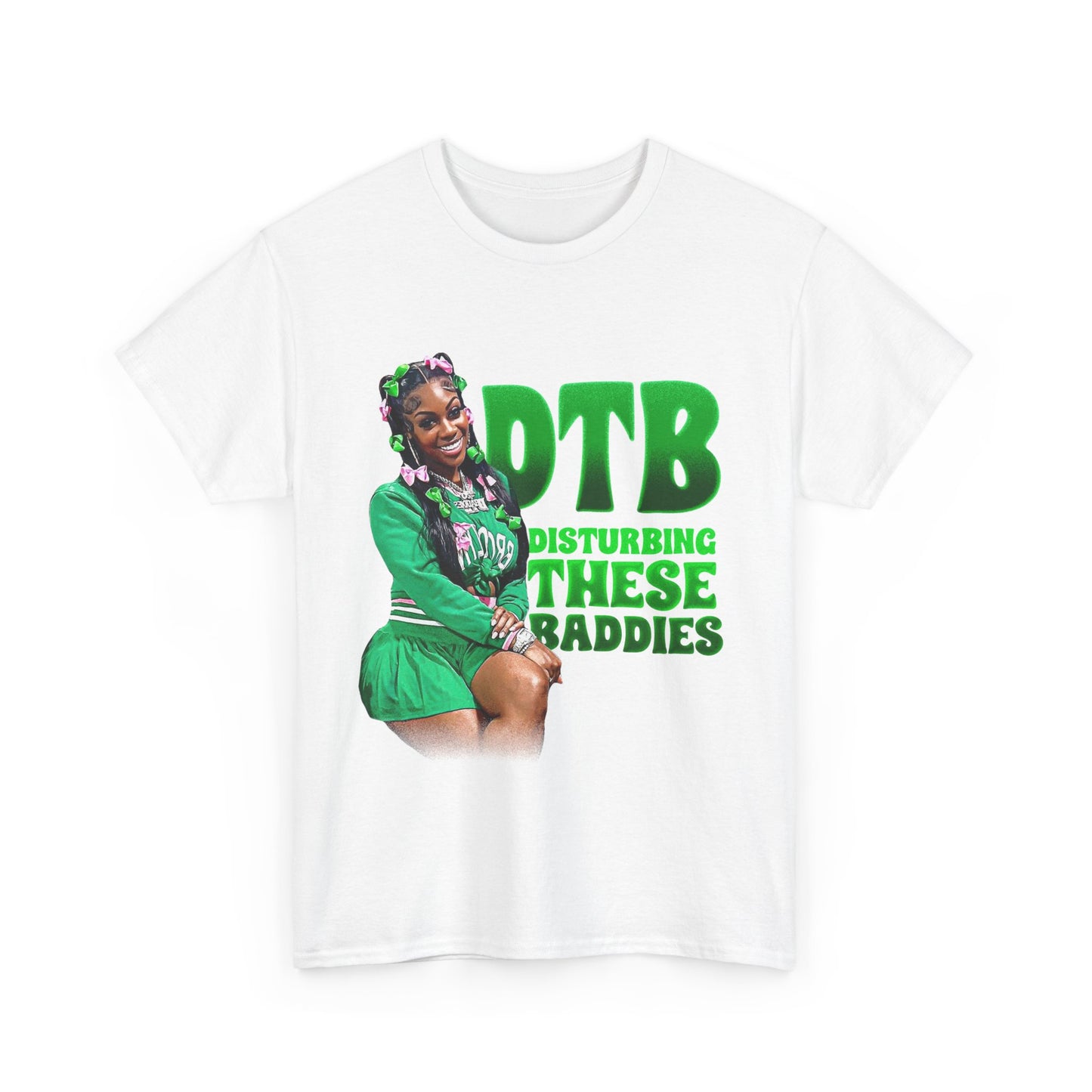 Disturbing These Baddies Green Graphic Tee